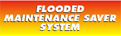 Flooded Maintenance Saver System